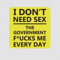 Anti Government Bumper Sticker Funny Libertarian Decal Sticker