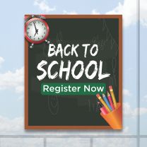 Back To School Register Now Full Color Digitally Printed Window Poster