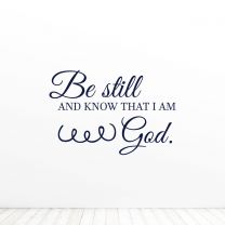 Be Still And Know That I Am Religion Quote Vinyl Wall Decal Sticker