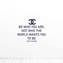 Be Who You Are Not Who The World Wants You To Be Quote Vinyl Wall Decal Sticker