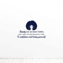 Beauty Has Many Forms Confidence Love Yourself Empowerment Quote Vinyl Wall Decal Sticker