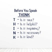 Before You Think Speak Quote Vinyl Wall Decal Sticker