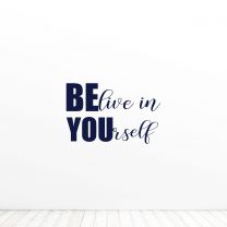 Believe In Yourself Quote Vinyl Wall Decal Sticker