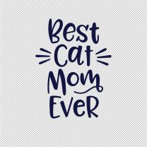 Best Cat Mother Father Vinyl Decal Sticker