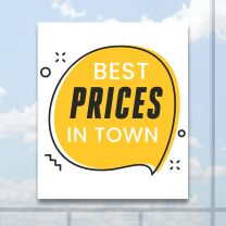 Best Prices In Town Full Color Digitally Printed Window Poster