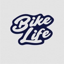 Bike Life Motercycle Vinyl Decal Sticker