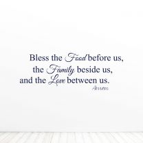Bless The Food Before Us The Family Beside Us And The Love Between Us Amen Quote Vinyl Wall Decal Sticker