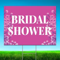 Bridal Shower Digitally Printed Street Yard Sign