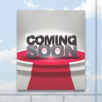 Coming Soon Full Color Digitally Printed Window Poster