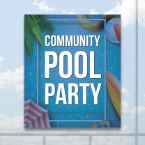 Community Pool Party Full Color Digitally Printed Window Poster