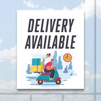 Delivery Available Full Color Digitally Printed Window Poster