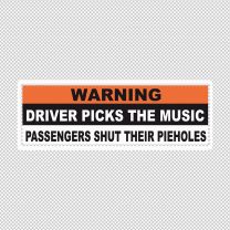 Driver Picks Music Funny Decal Sticker