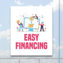 Easy Financing Full Color Digitally Printed Window Poster