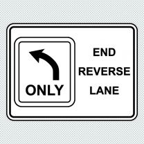 End Reverse Lane  Decal Sticker