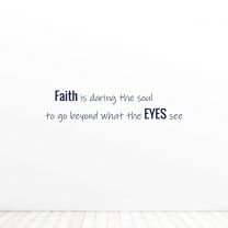 Faith Is Daring The Soul To Go Beyond Religion Quote Vinyl Wall Decal Sticker