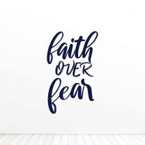 Faith Over Fear Religion Quote Vinyl Wall Decal Sticker