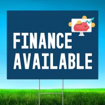Finance Available Digitally Printed Street Yard Sign