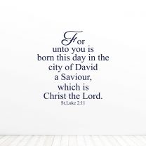 For Unto You Is Born This Day In The City Of David Quote Vinyl Wall Decal Sticker