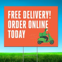 Free Delivery Order Online Today Digitally Printed Street Yard Sign