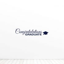 Graduation Congratulations Graduate Quote Vinyl Wall Decal Sticker