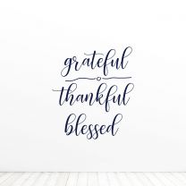 Grateful Thankful Blessed Quote Vinyl Wall Decal Sticker