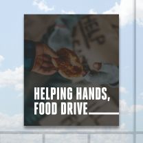 Helping Hands Food Drive Full Color Digitally Printed Window Poster