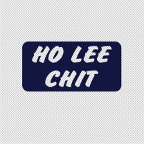 Ho Lee Chit Decal Sticker