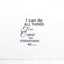I Can Do All Things Through Christ Who Strengthens Me Quote Vinyl Wall Decal Sticker