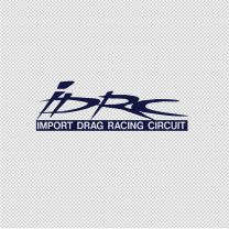 Import Drag Racing Circuit Vinyl Decal Sticker