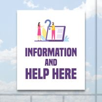 Information And Help Here Full Color Digitally Printed Window Poster