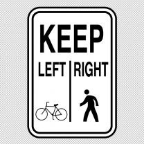 Keep Left Right Decal Sticker