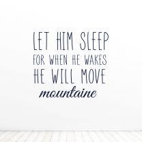 Let Him Sleep For When He Wakes Quote Vinyl Wall Décor Decals Sticker