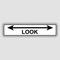 Look Both Ways At Track Decal Sticker