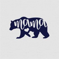 Mama Bear Mother Father Vinyl Decal Sticker