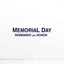 Memorial Day Remember And Honor Quote Vinyl Wall Decal Sticker