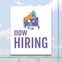 Now Hiring Full Color Digitally Printed Window Poster