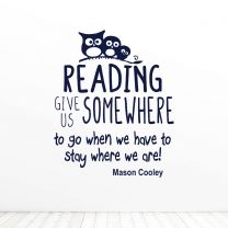 Reading Gives Us Somewhere To Go Quote Vinyl Wall Decal Sticker