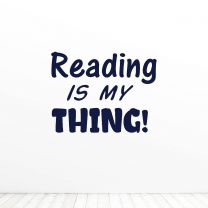 Reading Is My Thing Quote Vinyl Wall Decal Sticker