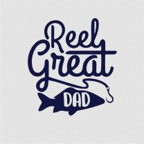 Reel Dad Mother Father Vinyl Decal Sticker