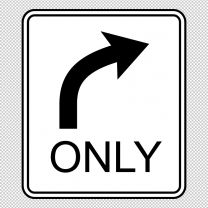 Right Turn Only Decal Sticker