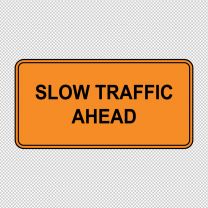 Slow Traffic Ahead Decal Sticker