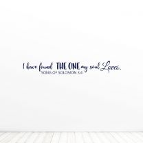 Song Of Solomon 34 Quote I Have Found The One My Soul Loves oute Vinyl Wall Décor Decal Sticker
