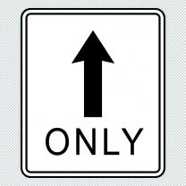 Straight Ahead Only Decal Sticker