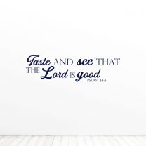 Taste And See That The Lord Is Good Psalm 348 Bible Verse Quote Vinyl Wall Decal Sticker