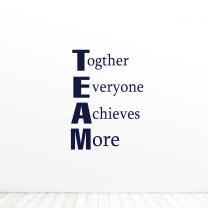 Team Together Everyone Achieves More Office Quote Vinyl Wall Decal Sticker