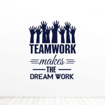 Teamwork Makes The Dream Work Quote Vinyl Wall Decal Sticker