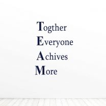 Together Everyone Achieves More Quote Vinyl Wall Decal Sticker