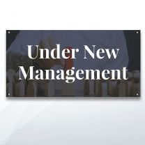 Under New Management Digitally Printed Banner