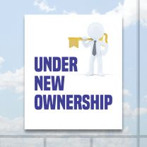 Under New Ownership Full Color Digitally Printed Window Poster