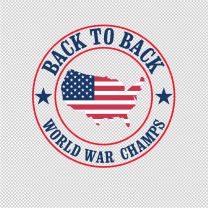 Usa Back To Back World War Champs Decal Sticker